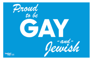 Image shows the text "Proud to be Gay and Jewish" on a blue background.