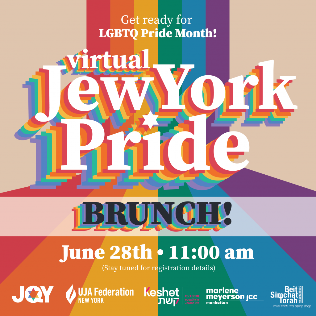 Virtual Jew York Pride Brunch, June 28th 11AM