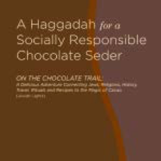 Image of a brown book cover that reads: "A Haggadah for a Socially Responsible Chocolate Seder"