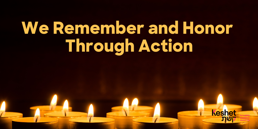 The words We Remember and Honor Through Action in yellow text displayed above a number of lit candles