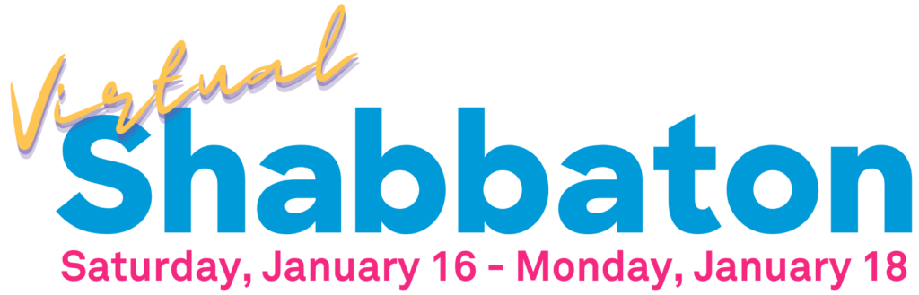 Virtual Shabbaton, Saturday Jan 16 - Monday, Jan 18