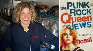 The Punk-Rock Queen of the Jews: An Interview with Chef Rossi
