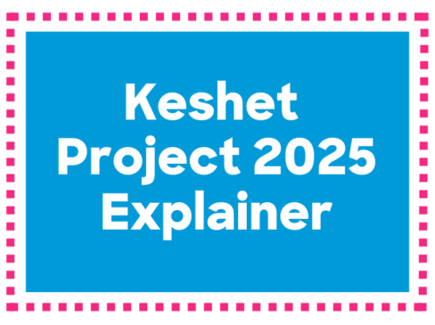 Keshet Project 2025 Explainer